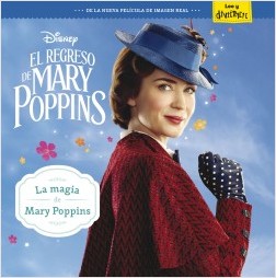 5 curiosidades supercalifragilisticoespialidosas sobre Mary Poppins