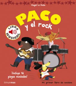 Día Mundial del Rock: Libros para sentir el ritmo en las venas_Paco y el rock