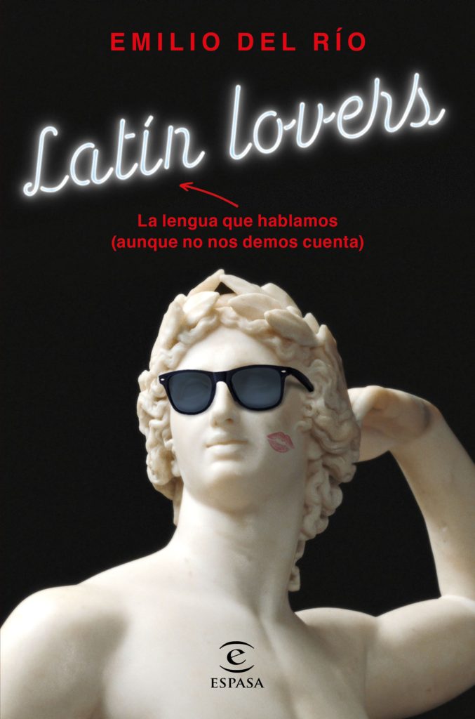 5 libros para los latin lovers - emilio del río