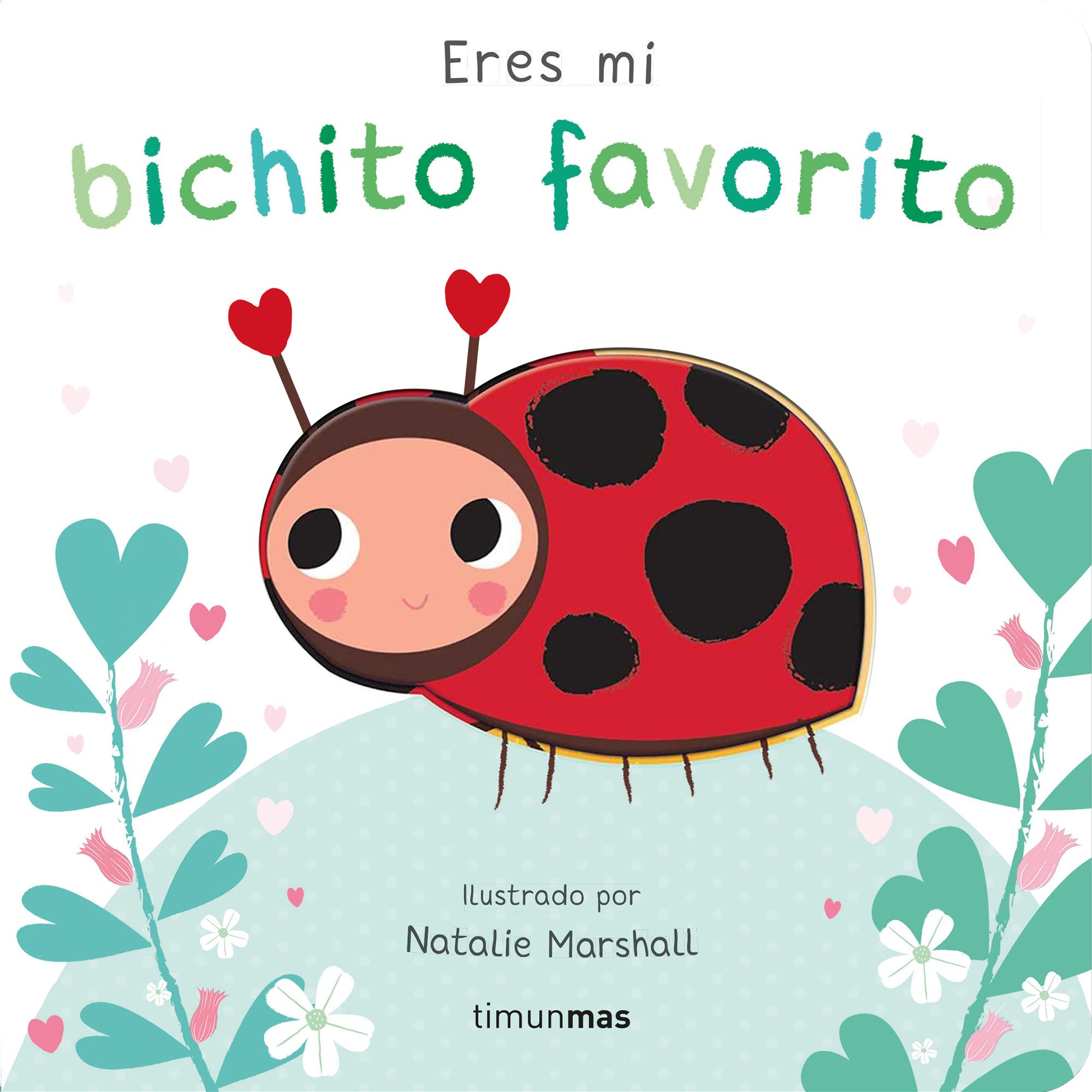 Portada de Eres mi bichito favorito