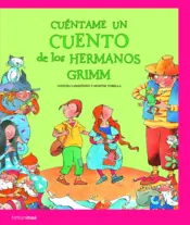Portada Tell me a Story by the Grimm Brothers