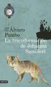 Portada The Transformation of Johanna Sansíleri