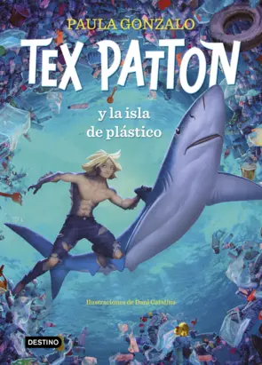 Portada Tex Patton and the Island of Plastic
