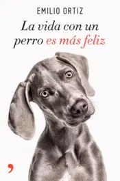 Portada Life is better with a dog