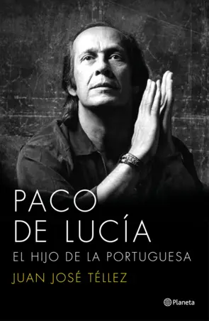 Portada PACO DE LUCIA, THE SON OF "LA PORTUGUESA"