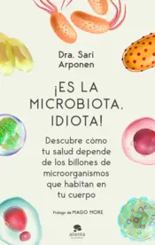 Portada It's The Microbiota, Stupid!