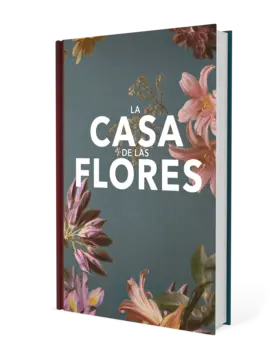 Portada La Casa De Las Flores. Fanbook