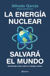 Portada Nuclear Power Will Save The World