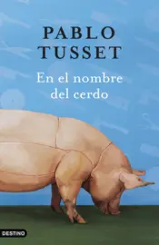Portada In the Name of the Pig