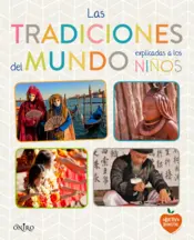Portada The Traditions of the World Explained to Children