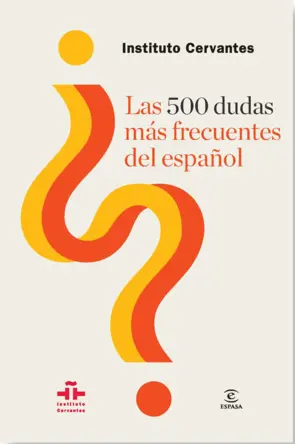 Portada The 500 Most Frequent doubts about Good Spanish
