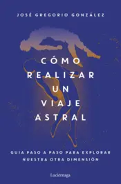 Portada How to experience astral projection