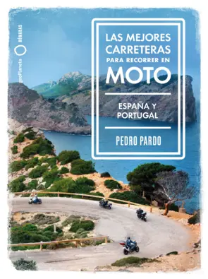 Portada The Best Roads To Travel By Motorcyrcle